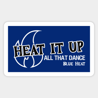 Heat it up Sticker